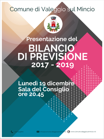 L’Amministrazione presenta ai cittadini il Bilancio di previsione del triennio 2017 - 2019