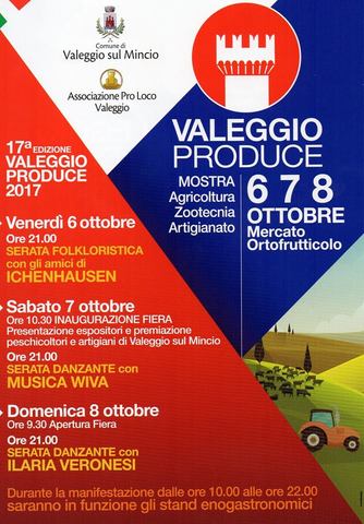 6-7-8 ottobre 2017: XVII edizione esposizione campionaria “Valeggio Produce” dedicata all’agricoltura, all’artigianato, al settore zootecnico e al commercio